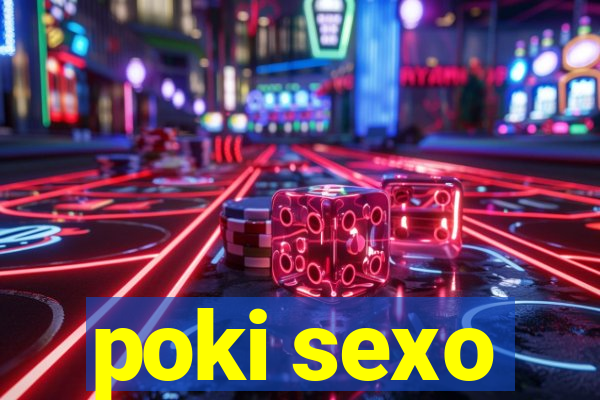 poki sexo